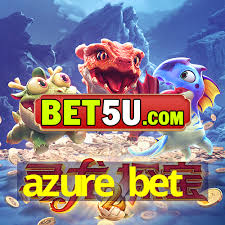 Unlocking the World of Online Gaming AzureBet